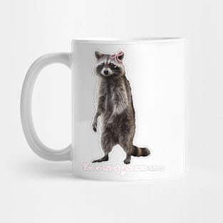 Raccoon Cute Coquette pale pink ribbon bows  girly aesthetic this is me if you even care Mug